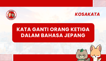 Kata Ganti Orang Ketiga dalam bahasa Jepang