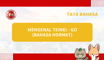 TATA BAHASA JLPT N3 – TEINEIGO